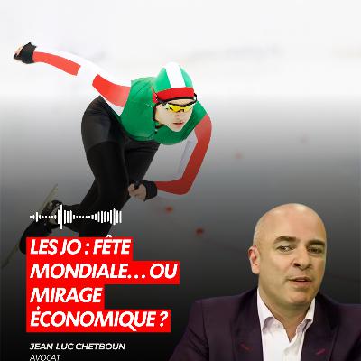 LES JO : FÊTE MONDIALE… OU MIRAGE ÉCONOMIQUE ?