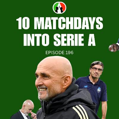196: 10 Matchdays Into The Serie A - All The Manager Changes You Should Know About