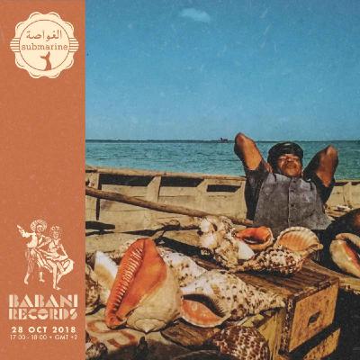 Babani Records - Radio Submarine • OCT 2018 Babani Records - Radio Submarine • OCT 2018