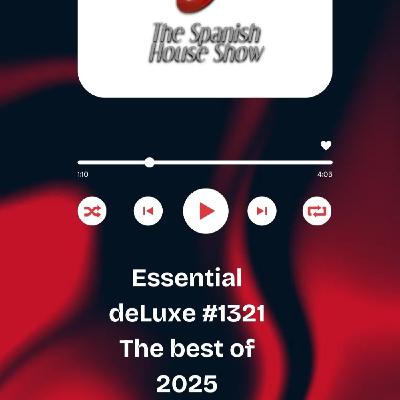 Essential deLuxe 1321: The Best of 2025 Essential deLuxe 1321: The Best of 2025
