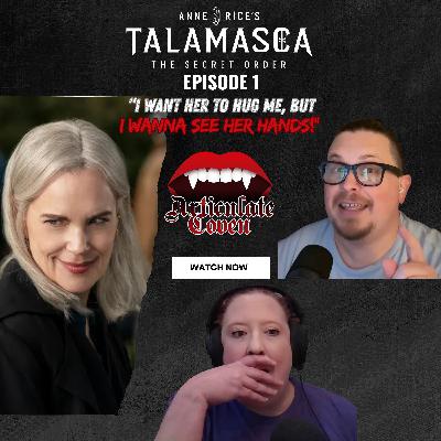 "I Want Her to Hug Me, But I Wanna See Her Hands" | Talamasca Episode 1 | The Articulate Coven "I Want Her to Hug Me, But I Wanna See Her Hands" | Talamasca Episode 1 | The Articulate Coven