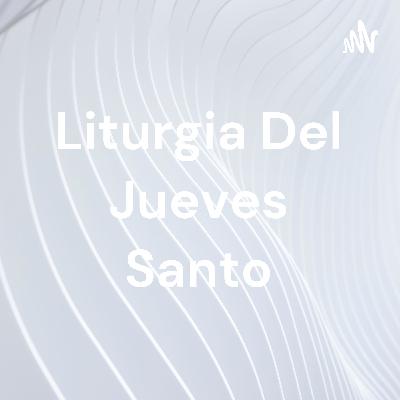 Liurgia del jueves Santo