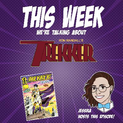 Issue 128: Trekker