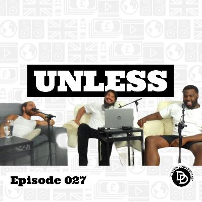 027 | Unless