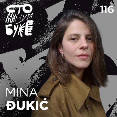 Mina Đukić - rediteljka I Sto minuta buke 116