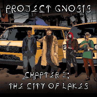 Season 2: Chapter 2: The City of Lakes