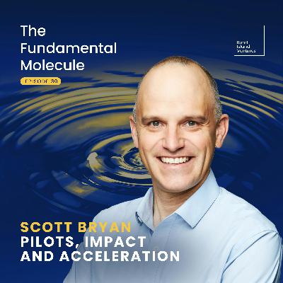 Scott Bryan - Pilots, Impact and Acceleration