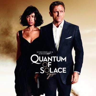 S1E22: James Bond - Quantum of Solace