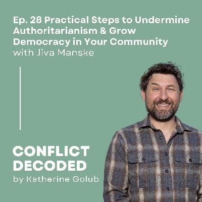 Practical Steps to Undermine Authoritarianism & Grow Democracy in Your Community