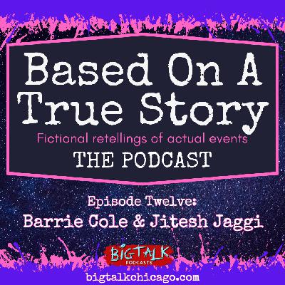 Episode 12: Barrie Cole & Jitesh Jaggi
