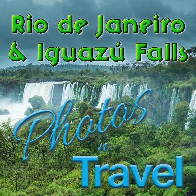 Rio de Janeiro and Iguacu Falls - December, 2022 Rio de Janeiro and Iguacu Falls - December, 2022