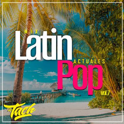 Mix Latin Pop New vol.7