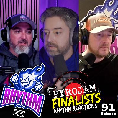 #91 - RHYTHM REACTION- PYROJAM 2025 Finalists