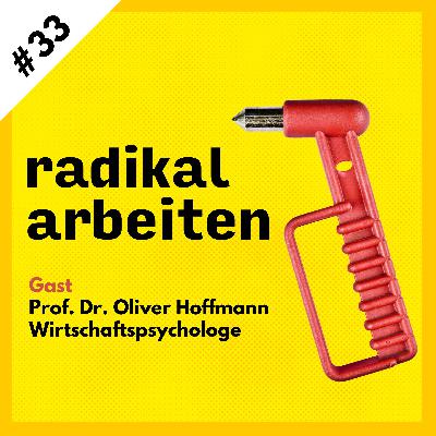 #33 Navigieren in der Komplexität: Psychologie als Kompass für die Wirtschaft | Mit Oliver Hoffmann