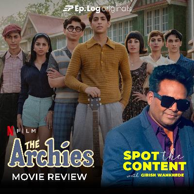 REVIEW: Why The Archies Is A Must-Watch! REVIEW: Why The Archies Is A Must-Watch!
