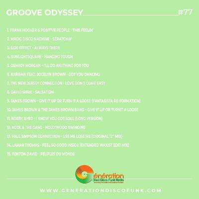 Groove Odyssey #77 - James Brown | Bobby Byrd | Kool & The Gang | Lamar Thomas & more