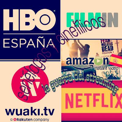 #10.Guía del streaming en España #10.Guía del streaming en España