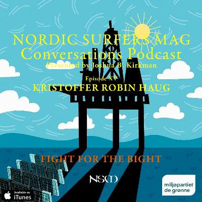 Episode 15 - FIGHT FOR THE BIGHT - Kristoffer Robin Haug Episode 15 - FIGHT FOR THE BIGHT - Kristoffer Robin Haug