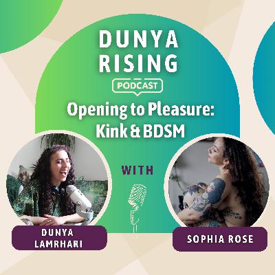 Opening to Pleasure: Kink & BDSM
