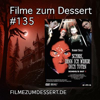 Filme zum Dessert 135: Schrei, denn ich werde dich töten! (1999) Filme zum Dessert 135: Schrei, denn ich werde dich töten! (1999)