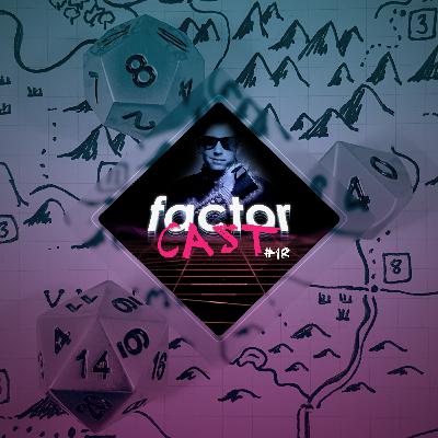FactorCast #18 - J'ai arreté Mario Party quand j'ai arreté de boire