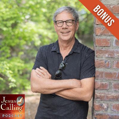 [BONUS] Jesus Calling Scripture Series: The Book of Luke with Rob Morgan