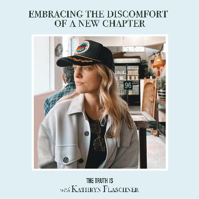 Embracing the Discomfort of a New Chapter