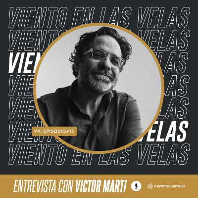 VV#13 Entrevista con Victor Marti del Marco Rojo
