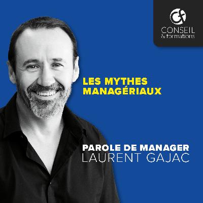 Les mythes managériaux