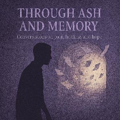 Through Ash and Memory Episode 01