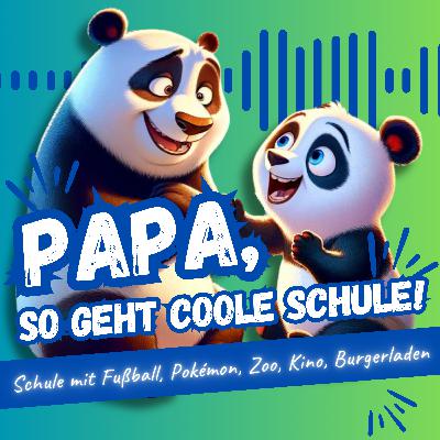 Papa, so schaut die coolste Schule der Welt aus. | PWDW004