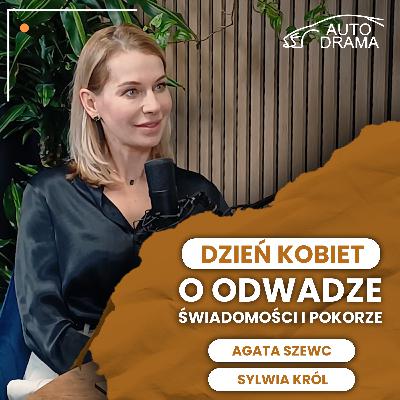 013 - Oblicza automotive: o odwadze, świadomości i pokorze. Poznaj inspirującą historię Agaty Szewc 013 - Oblicza automotive: o odwadze, świadomości i pokorze. Poznaj inspirującą historię Agaty Szewc