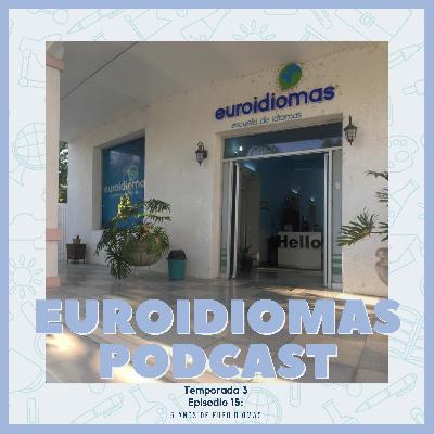T3EP15: 5 años de Euroidomas