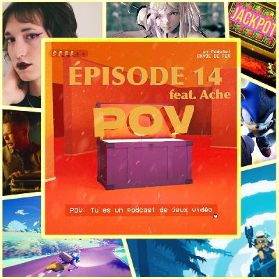 Episode 14 (avec Ache) - Plaisirs coupables, Michel SarDOOM & Risk Of Rain 2