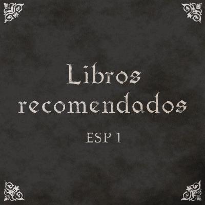 ESP1: Libros recomendados ESP1: Libros recomendados
