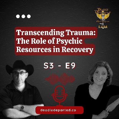 Transcending Trauma: The Role of Psychic Resources in Recovery