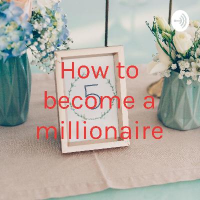 How to become a millionaire (Trailer)