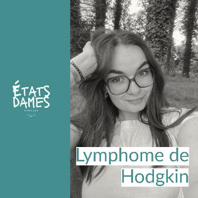 Au cœur du lymphome de Hodgkin stade IV  : survivre, puis apprendre à revivre