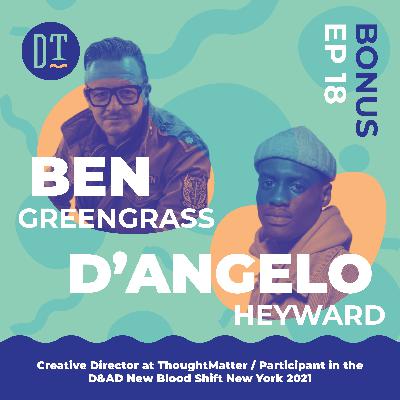Season 2 | Episode 18 | Ben Greengrass and D'Angelo Heyward