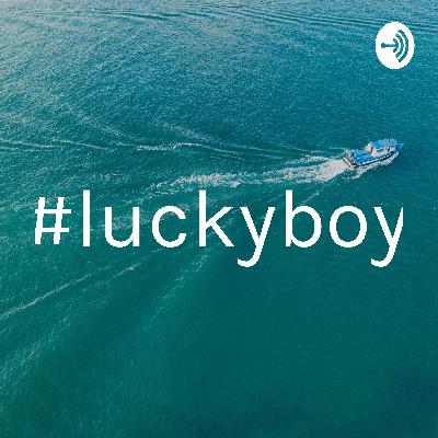 #luckyboy (Trailer)