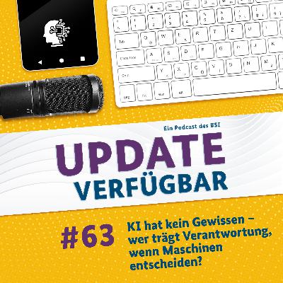#63 - KI hat kein Gewissen: Wer trägt Verantwortung, wenn Maschinen entscheiden? - mit Prof. Dr. Katharina Zweig