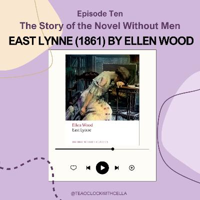 S5E10- The Novel Without Men (East Lynne)