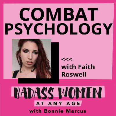Combat Psychology with Faith Roswell