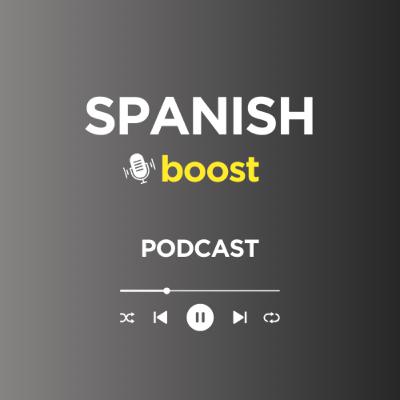 Primer Episodio - Bienvenidos a Spanishboost