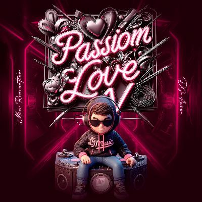 05 Mix Romantico - DJ Luis - Passion Love V - LG Music Legendarios