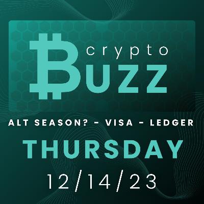 Alt-Coin Season? Visa Payments, Ledger Hack Alt-Coin Season? Visa Payments, Ledger Hack