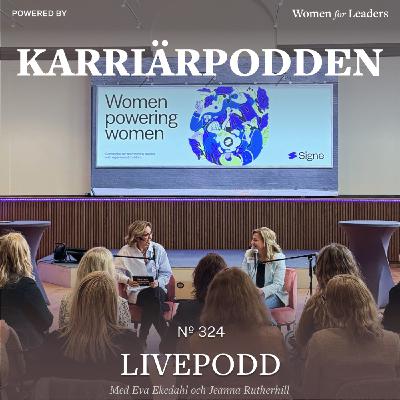 #324 Livepodd med Signe Community - Om mentorskap med Eva Ekedahl & Jeanna Rutherhill