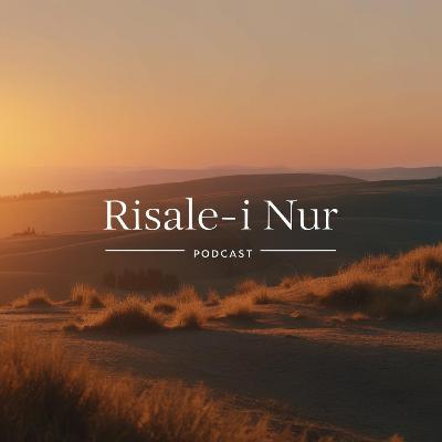 (102) 29. Söz/13, Sh 199 | 5.Medar | İsti’dâd, kabiliyet, meyil, emel, efkâr ve tasavvurât-ı insaniye