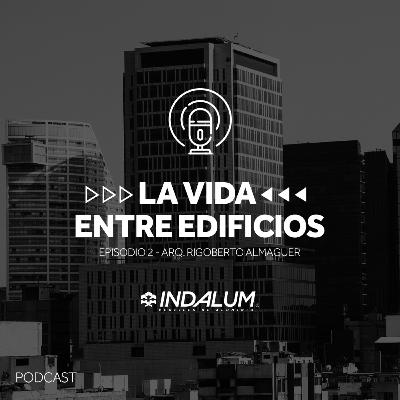 "La Vida Entre Edificios” Episodio 2