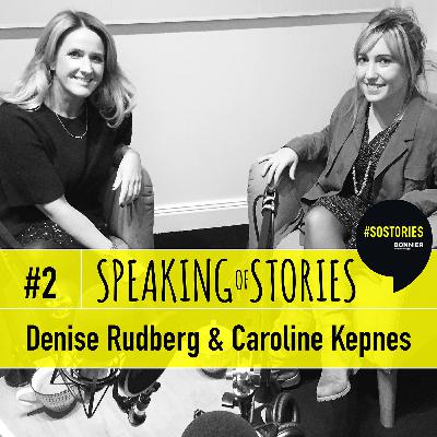 #2 Denise Rudberg and Caroline Kepnes #2 Denise Rudberg and Caroline Kepnes